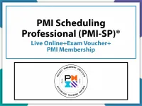 PMI Scheduling Professional (PMI-SP) ®live online+exam voucher+pmi membership