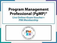 Program Management Professional (PgMP)® live online+exam voucher+pmi membership