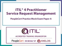 ITIL 4 Practitioner: Service Request Management PeopleCert Practice Mock Exam Paper A